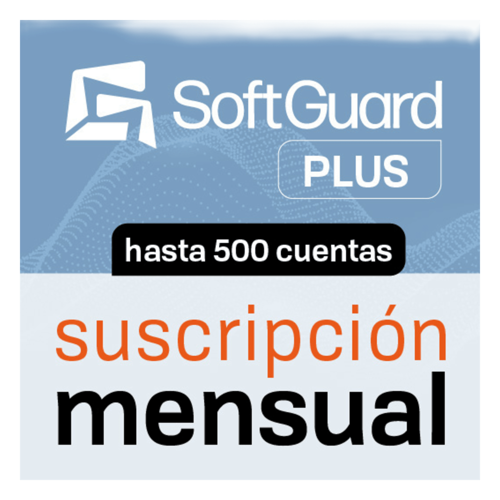 [SGPLUS500M] SoftGuard PLUS (Licencia Mensual)